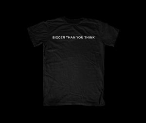Bigger Than You Think