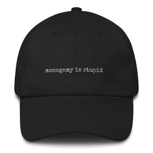 Monogamy is Stupid Hat