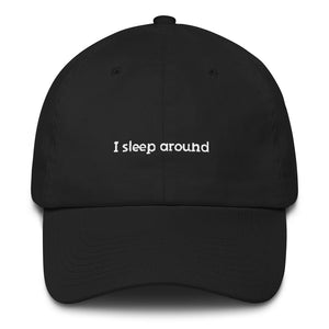 I Sleep Around Hat